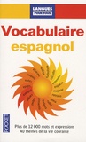 Gisèle Prost et Edouard Jimenez - Vocabulaire espagnol.