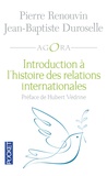 Pierre Renouvin et Jean-Baptiste Duroselle - Introduction à l'histoire des relations internationales.