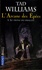 Tad Williams - L'Arcane des Epées Tome 1 : Le trône du dragon.