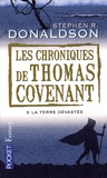 Stephen-R Donaldson - Les Chroniques de Thomas Covenant Tome 3 : La terre dévastée.