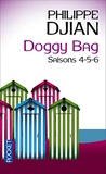 Philippe Djian - Doggy bag - Saison 4-5-6.