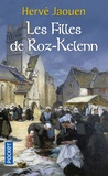 Hervé Jaouen - Les filles de Roz-Kelenn.