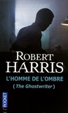 Robert Harris - L'homme de l'ombre.