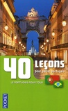Solange Parvaux et Jorge Dias Da Silva - 40 leçons pour parler portugais.
