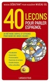 Pierre Gerboin - 40 Leçons pour parler espagnol.