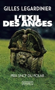 Gilles Legardinier - L'exil des anges.