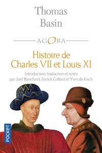 Thomas Basin - Histoire de Charles VII et de Louis XI.