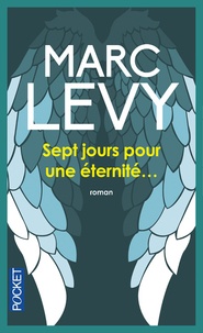 Marc Levy - Sept jours pour une éternité....