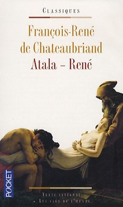 François-René de Chateaubriand - Atala - René.