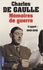 Charles de Gaulle - Mémoires de guerre - Tome 1, L'appel 1940-1942.