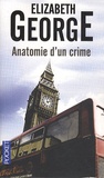 Elizabeth George - Anatomie d'un crime.