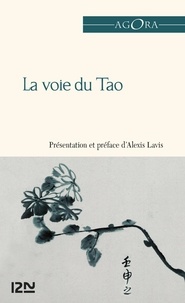 Alexis Lavis - La voie du Tao.