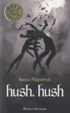 Becca Fitzpatrick - Hush, hush.