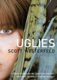 Scott Westerfeld - Uglies Tome 1 : Uglies.