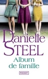 Danielle Steel - Album de famille.