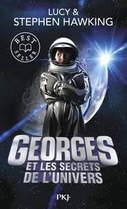 Stephen Hawking et Lucy Hawking - Georges et les secrets de l'univers.