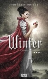 Marissa Meyer - Chroniques lunaires Tome 4 : Winter.