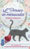 Francesc Miralles - L'amour en minuscules.