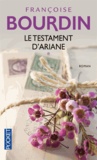 Françoise Bourdin - Le testament d'Ariane - Tome 1.