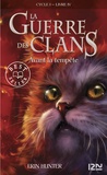 Erin Hunter - La Guerre des Clans (Cycle 1) Tome 4 : Avant la tempête.