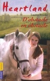 Lauren Brooke - Heartland Tome 12 : D'obstacle en obstacle.