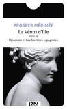 Prosper Mérimée - La Vénus d'Ille - Suivi de Djoûmane et de Les sorcières espagnoles.