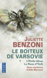 Juliette Benzoni - Le boiteux de Varsovie Tome 1 et 2 : L'étoile bleue ; La rose d'York.