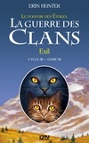 Erin Hunter - La guerre des clans : le pouvoir des étoiles (Cycle III) Tome 3 : Exil.