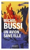 Michel Bussi - Un avion sans elle.