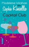Madeleine Wickham - Cocktail club.