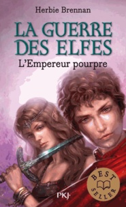 Herbie Brennan - La Guerre des Elfes Tome 2 : L'empereur pourpre.