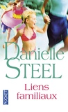 Danielle Steel - Liens familiaux.