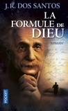 José Rodrigues Dos Santos - La formule de Dieu.