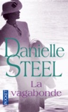 Danielle Steel - La vagabonde.