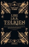 Vincent Ferré - Lire J. R. R. Tolkien.
