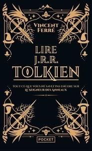 Vincent Ferré - Lire J. R. R. Tolkien.