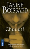 Janine Boissard - Chuuut !.