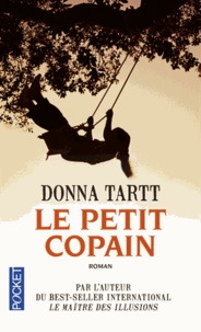 Donna Tartt - Le petit copain.