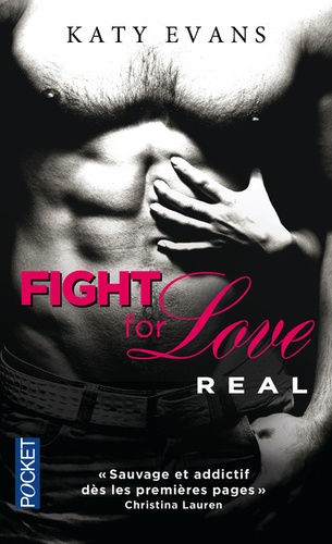 Katy Evans - Fight for Love Tome 1 : Real.