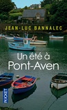 Jean-Luc Bannalec - Une enquête du commissaire Dupin  : Un été à Pont-Aven.