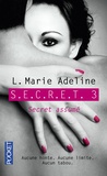  L. Marie Adeline - SECRET Tome 3 : Secret assumé.