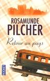 Rosamunde Pilcher - Retour au pays.