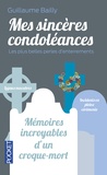 Guillaume Bailly - Mes sincères condoléances - Les plus belles perles d'enterrements.