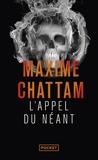 Maxime Chattam - L'appel du néant.