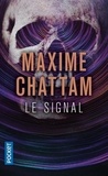 Maxime Chattam - Le signal.