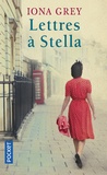 Iona Grey - Lettres à Stella.
