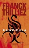 Franck Thilliez - Pandemia.