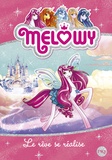 Danielle Star - Melowy Tome 1 : Le rêve se réalise.