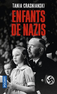 Tania Crasnianski - Enfants de nazis.