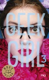 Holly Smale - Geek Girl Tome 3 : .